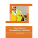 Essentials of Occupational Medicine