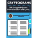 Cryptograms: 200 Encrypted Quotes From Literature and Lyrics