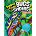 Super Cool Bugs and Spiders Coloring Book: Color and Learn about Amazing Insects from the Around the World
