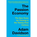 The Passion Economy: The New Rules for Thriving in the Twenty-First Century