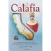 Calafia: The Untold Story of California's Beginnings