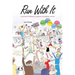 Run With It: A True Story of Parkinson's, Marathons, the Pandemic, and Love