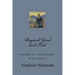 Beyond Good and Evil: Prelude to a Philosophy of the Future