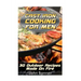 Cast Iron Cooking For Men: 30 Outdoor Recipes Made On Fire