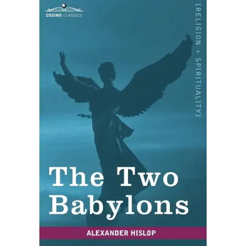 The Two Babylons