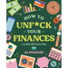 How to Unf*ck Your Finances a Little Bit Each Day: 100 Small Changes for a Better Future