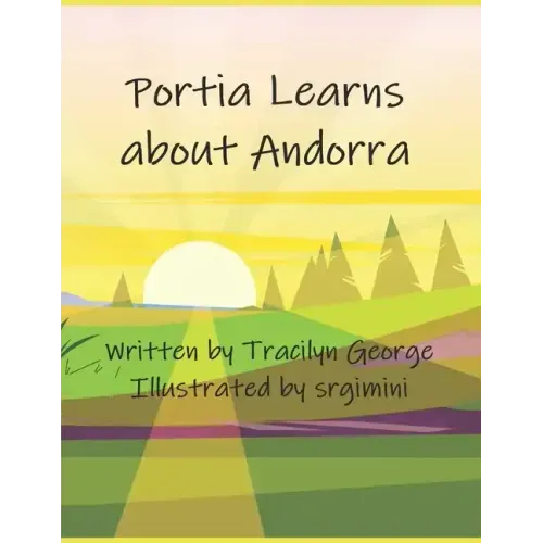 Portia Learns about Andorra