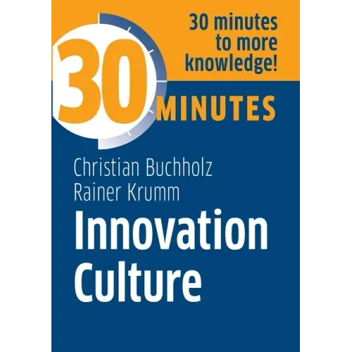 Innovation Culture: Know more in 30 Minutes