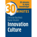 Innovation Culture: Know more in 30 Minutes