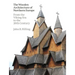 The Wooden Architecture of Northern Europe: From the Viking Era to the 20th Century