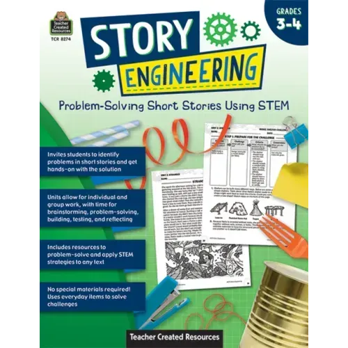 Story Engineering: Problem-Solving Short Stories Using Stem (Gr. 3-4)