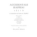 ACCIDENTALS HAPPEN! A Compilation of Scales for Trumpet Twenty-Six Scales in All Key Signatures: Major & Minor, Modes, Dominant 7th, Pentatonic & Ethn