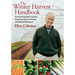 The Winter Harvest Handbook: Year Round Vegetable Production Using Deep-Organic Techniques and Unheated Greenhouses