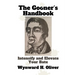 The Gooner's Handbook: Intensify and Elevate Your Bate