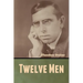 Twelve Men