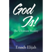 God Is!: The Ultimate Reality