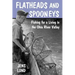 Flatheads and Spooneys: Fishing for a Living in the Ohio River Valley