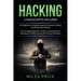 Hacking: 2 Books In 1 Bargain: The Complete Beginner's Guide to Learning Ethical Hacking with Python Along with Practical Examp