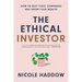 The Ethical Investor: How to Quit Toxic Companies and Grow Your Wealth