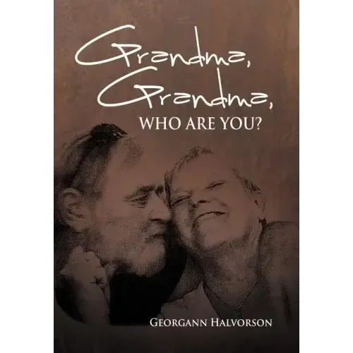 Grandma, Grandma, Who Are You?
