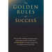 The Golden Rules of Success