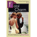 Fatal Charm: A Tessa Crichton Mystery