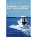Roanoke Island's Boating Heritage