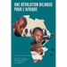 Une révolution bilingue pour l'Afrique