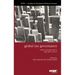 Global Tax Governance: What Is Wrong with It and How to Fix It