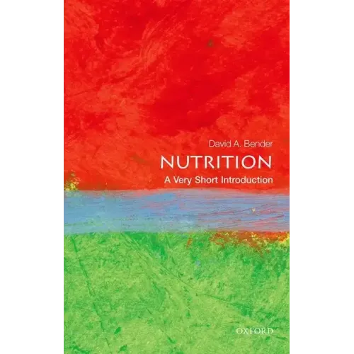 Nutrition: A Very Short Introduction