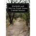 Hatfield and McCoy Feud: Some Untold Stories