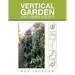 Vertical Garden Using Hanging Brackets