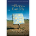 An Elegy for Easterly: Stories