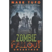 Zombie Fallout 19: Unearthed