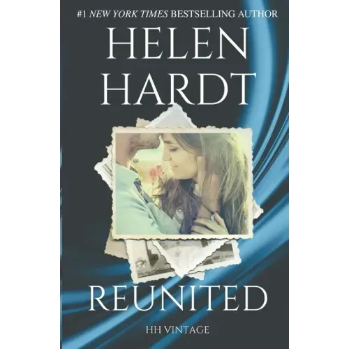 Reunited: A Novella