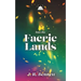 Into the Faerie Lands