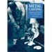 Metal Casting: Appropriate Technology in the Small Foundry