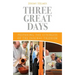 Three Great Days: Preparing the Liturgies of the Paschal Triduum