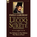 The Monsieur Lecoq of the Sûreté Mysteries: Volume 3- Two Volumes in One Edition 'The Slaves of Paris'