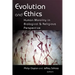 Evolution and Ethics: Human Morality in Biological and Religious Perspective