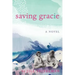Saving Gracie
