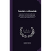 Temple's Arithmetick: A Concise Introduction to Practical Arithmetick: In Which All the Rules That Occur in Common Business Are Applied to t