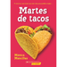 Taco Tuesdays: A Wish Novel (Spanish Edition)