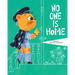 No One Is Home