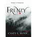Frenzy (Fifth Anniversary Edition)