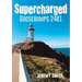 Supercharged Goosebumps 2481