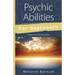 Psychic Abilities for Beginners: Awaken Your Intuitive Senses