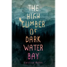 The High Climber of Dark Water Bay