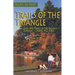 Trails of the Triangle: Over 400 Trails in the Raleigh/Durham/Chapel Hill Area