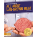 All about Lab-Grown Meat